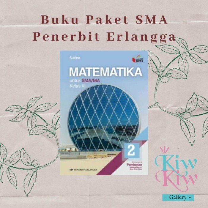 Kunci jawaban matematika wajib kelas 11 kurikulum 2013 sukino