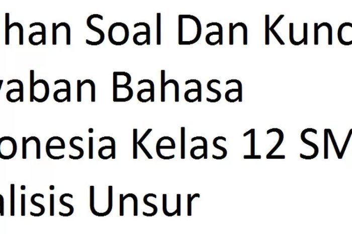 Soal bahasa indonesia kelas 12 smk dan kunci jawaban