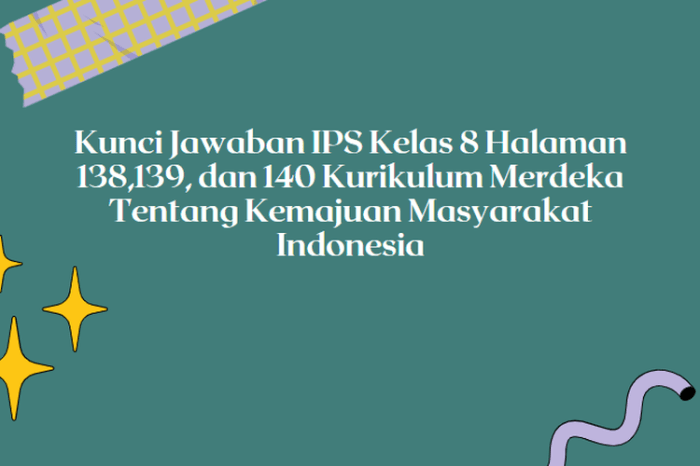 Kunci jawaban ips kelas 8 halaman 13 kurikulum merdeka