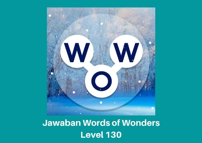 Kunci jawaban wow level 130