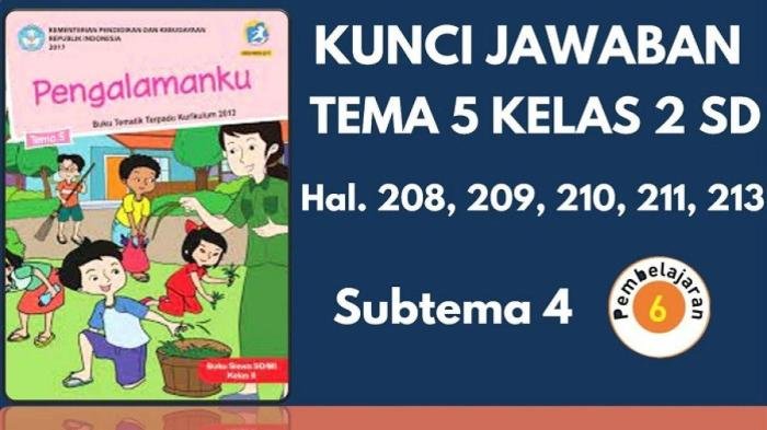 Kunci jawaban tema 5 kelas 2 halaman 213