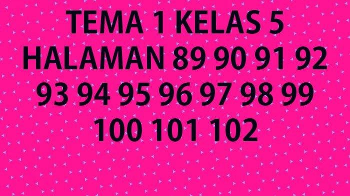 Kunci jawaban tema 5 kelas 5 halaman 91 92 93