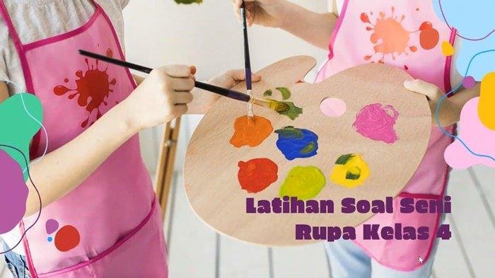 Soal seni budaya kelas 4 semester 1 dan kunci jawaban
