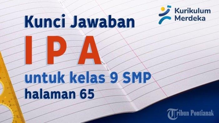 Kunci jawaban ipa kelas 9 halaman 45