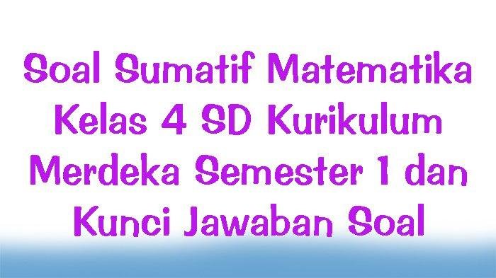 Kunci jawaban matematika kelas 4 kurikulum merdeka