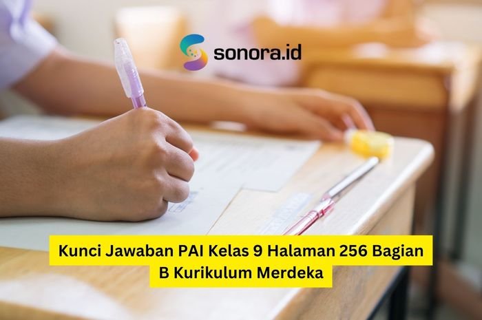 Kunci jawaban agama kelas 9 halaman 256