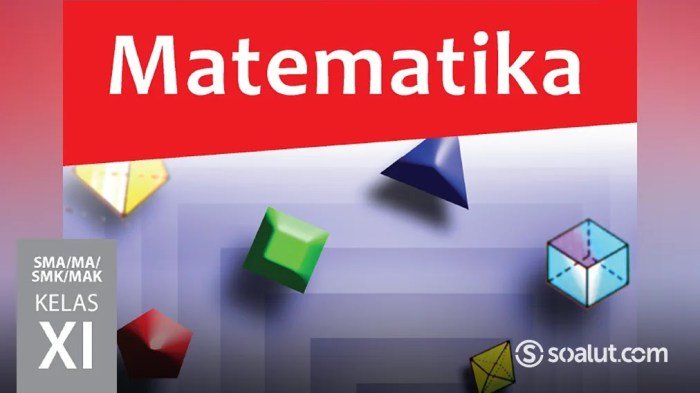 Kunci jawaban matematika wajib kelas 11 kurikulum 2013 sukino