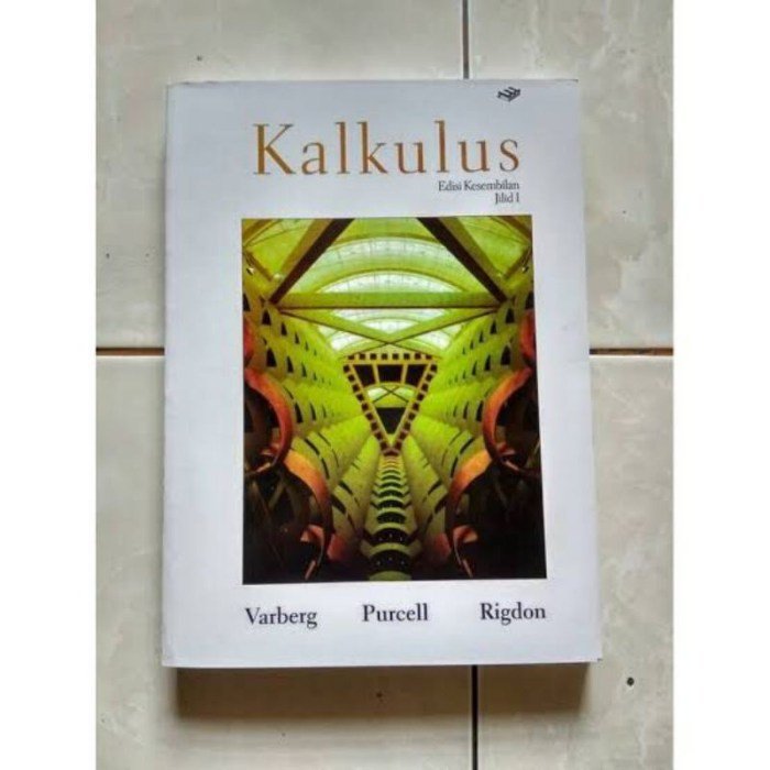 Kunci jawaban kalkulus purcell edisi 9 jilid 2 bahasa indonesia