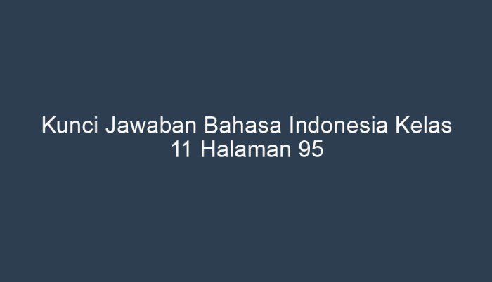 Kunci jawaban bahasa indonesia kelas 11 halaman 131