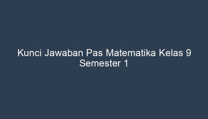 Kunci jawaban matematika kelas 9 semester 1 halaman 10