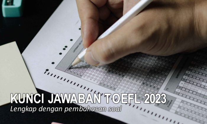 Soal toefl dan kunci jawaban pdf 2023