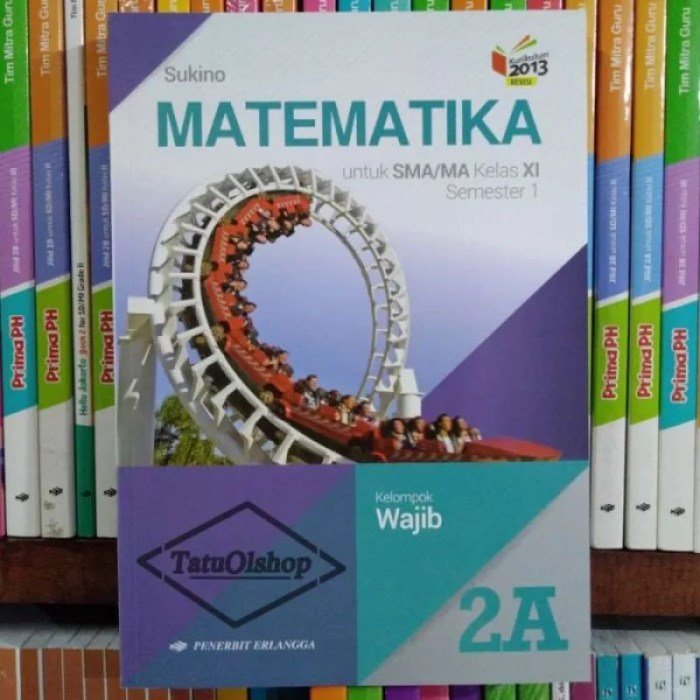 Kunci jawaban matematika wajib kelas 11 kurikulum 2013 sukino