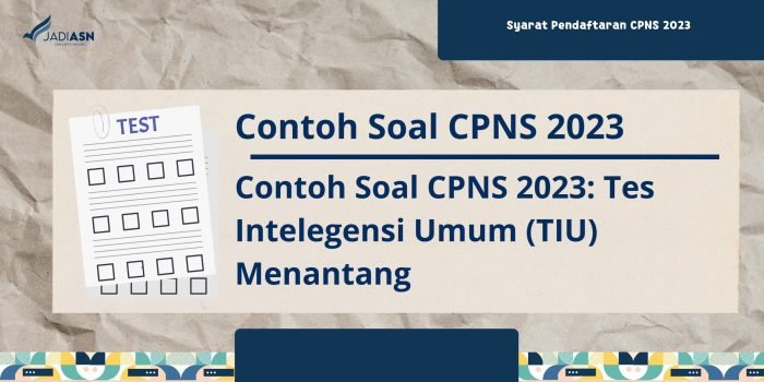 Soal cpns 2023 dan kunci jawaban