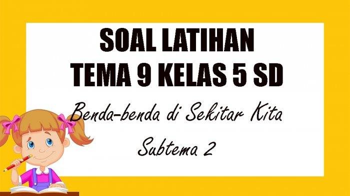 Kunci jawaban tema 9 kelas 5 halaman 29