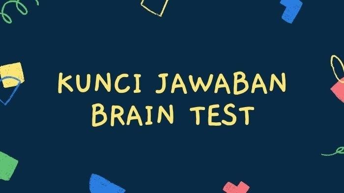 Kunci jawaban brain test level 84