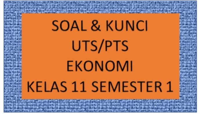 Soal ski kelas 11 semester 2 dan kunci jawaban