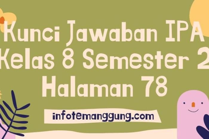 Kunci jawaban ipa kelas 8 semester 2 halaman 78