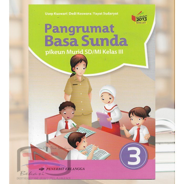 Kunci jawaban buku bahasa sunda kelas 4 kurikulum 2013