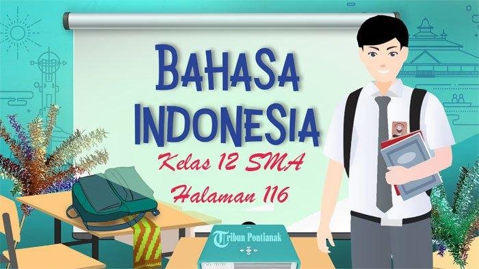 Kunci jawaban bahasa indonesia kelas 12 halaman 116