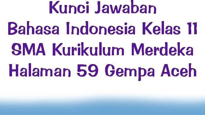 Kunci jawaban bahasa indonesia kelas 11 halaman 25