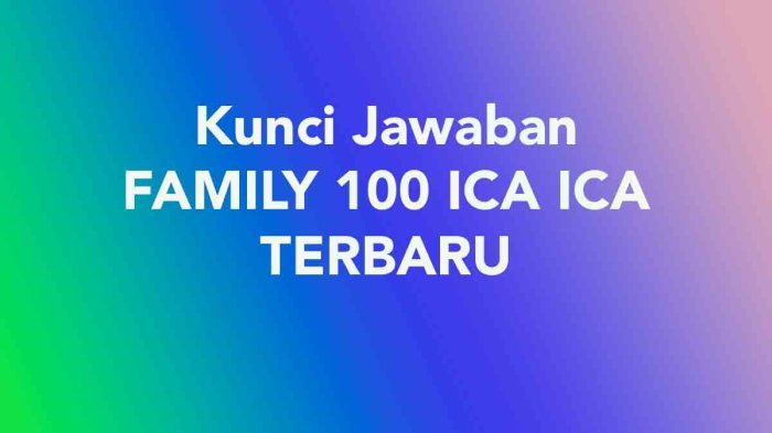 Kunci jawaban family 100