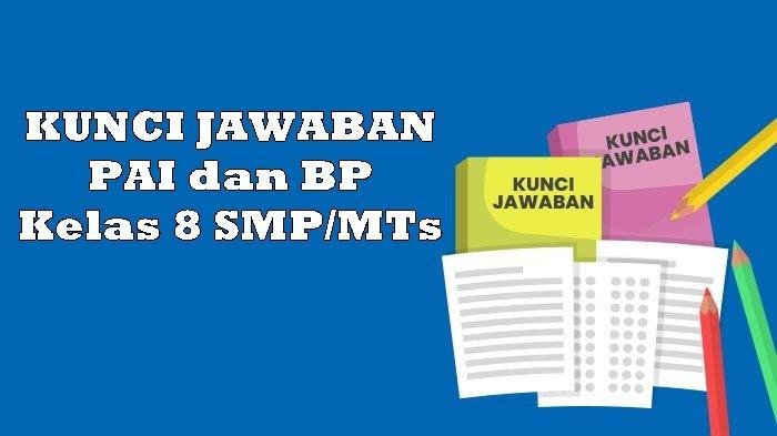 Kunci jawaban pai kelas 8 halaman 209