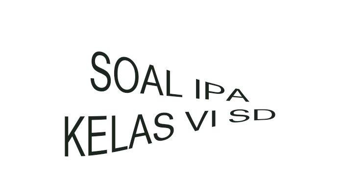 Tts ipa kelas 6 dan kunci jawaban