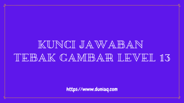 Kunci jawaban level 13