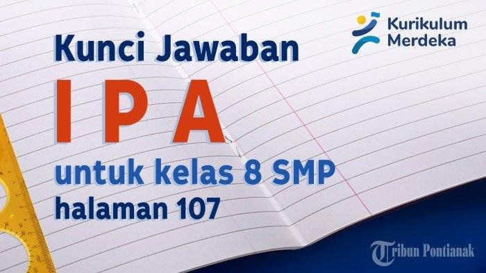 Kunci jawaban ipa kelas 8 halaman 45 kurikulum merdeka