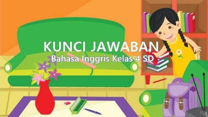 Kunci jawaban bahasa inggris kelas 4 halaman 51