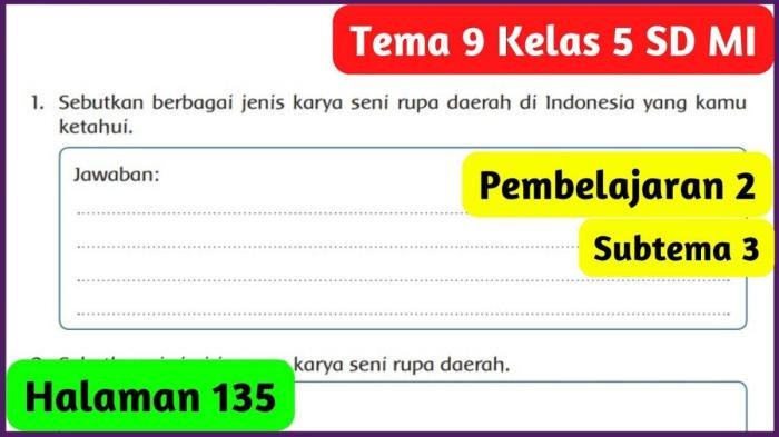 Kunci jawaban tema 9 kelas 5 halaman 135