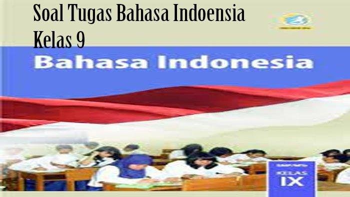 Kunci jawaban bahasa indonesia kelas 9 halaman 85 kegiatan 2