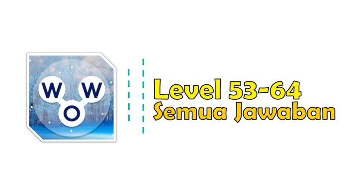 Kunci jawaban wow level 64
