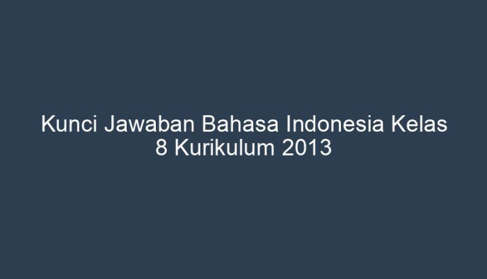 Kunci jawaban bahasa sunda kelas 8 kurikulum 2013