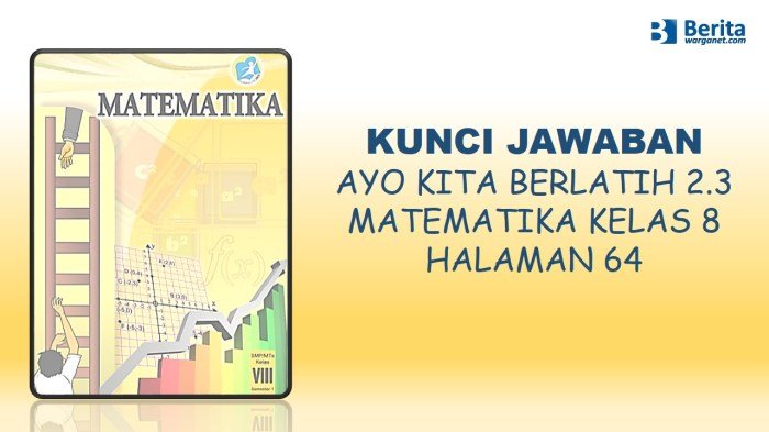 Kunci jawaban matematika kelas 8 halaman 64