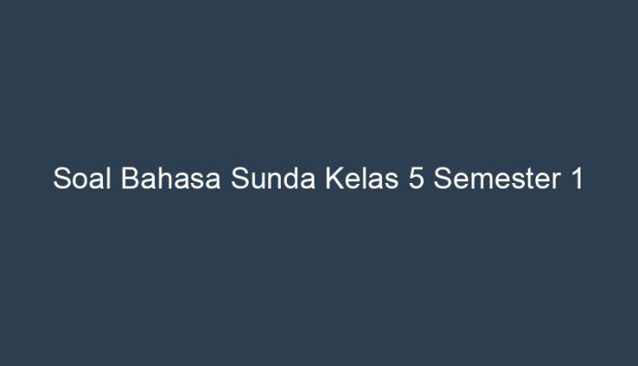 Kunci jawaban bahasa sunda kelas 5